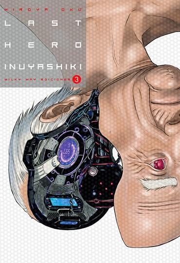 LAST HERO INUYASHIKI VOL.3 | 9788494565786 | OKU, HIROYA | Llibreria La Gralla | Llibreria online de Granollers