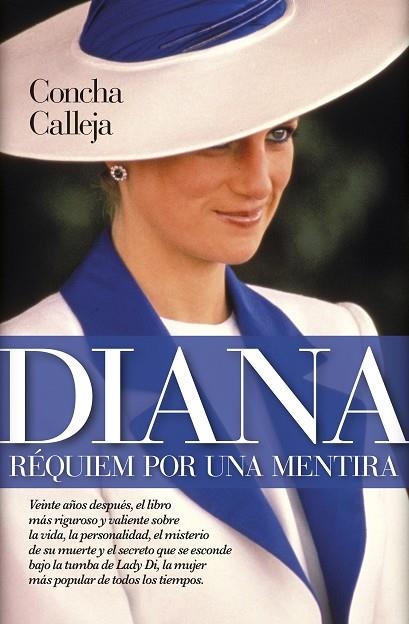 DIANA RÉQUIEM POR UNA MENTIRA | 9788417044473 | CALLEJA, CONCHA | Llibreria La Gralla | Llibreria online de Granollers