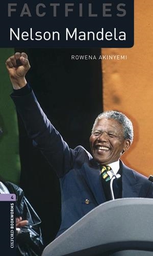 NELSON MANDELA MP3 PACK (OXFORD BOOKWORMS 4) | 9780194638067 | AKINYEMI, ROWENA | Llibreria La Gralla | Librería online de Granollers