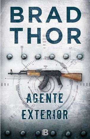 AGENTE EXTERIOR | 9788466660990 | THOR, BRAD | Llibreria La Gralla | Librería online de Granollers