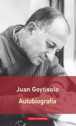 AUTOBIOGRAFÍA | 9788417088279 | GOYTISOLO, JUAN | Llibreria La Gralla | Llibreria online de Granollers