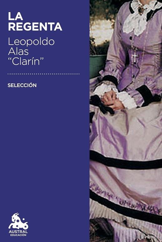 REGENTA, LA ( AUSTRAL ) | 9788408174547 | ALAS «CLARÍN», LEOPOLDO | Llibreria La Gralla | Librería online de Granollers