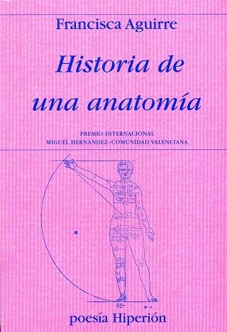 HISTORIA DE UNA ANATOMIA | 9788475179636 | AGUIRRE, FRANCISCA | Llibreria La Gralla | Llibreria online de Granollers