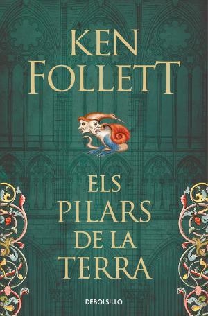 PILARS DE LA TERRA, ELS (SAGA ELS PILARS DE LA TERRA 1) | 9788466342124 | FOLLETT, KEN | Llibreria La Gralla | Librería online de Granollers