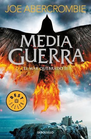 MEDIA GUERRA (EL MAR QUEBRADO 3) | 9788466341189 | ABERCROMBIE, JOE  | Llibreria La Gralla | Librería online de Granollers
