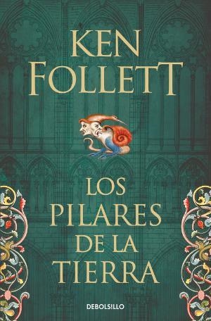 PILARES DE LA TIERRA, LOS  (SAGA LOS PILARES DE LA TIERRA 1) | 9788466341783 | FOLLETT, KEN  | Llibreria La Gralla | Llibreria online de Granollers