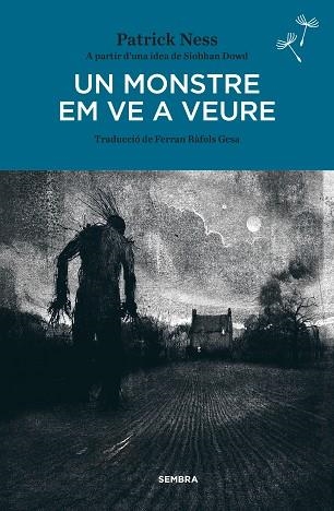 MONSTRE EM VE A VEURE, UN | 9788416698073 | NESS, PATRICK | Llibreria La Gralla | Librería online de Granollers