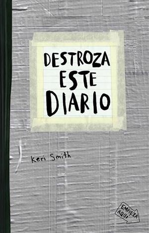 DESTROZA ESTE DIARIO  GRIS | 9788449331800 | SMITH, KERI | Llibreria La Gralla | Llibreria online de Granollers