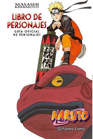 GUIA NARUTO 3. LIBRO DE PERSONAJES | 9788416889921 | KISHIMOTO, MASASHI | Llibreria La Gralla | Librería online de Granollers