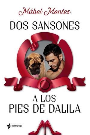 DOS SANSONES A LOS PIES DE DALILA | 9788408173793 | MONTES, MABEL | Llibreria La Gralla | Librería online de Granollers