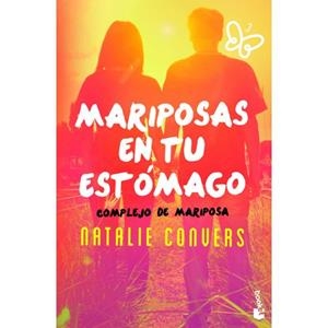 MARIPOSAS EN TU ESTOMAGO  COMPLEJO DE MARIPOSA | 9788408173366 | CONVERS, NATALIE | Llibreria La Gralla | Llibreria online de Granollers