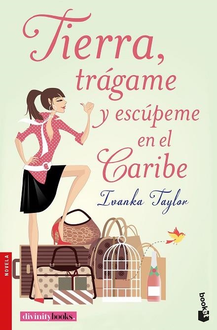 TIERRA TRAGAME Y ESCUPEME EN EL CARIBE | 9788427043664 | TAYLOR, IVANKA | Llibreria La Gralla | Llibreria online de Granollers