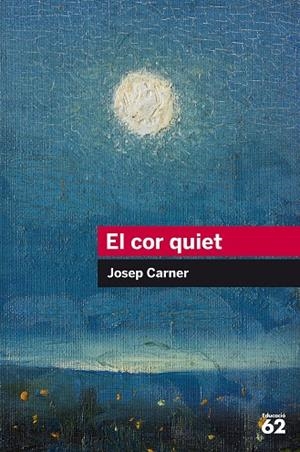 COR QUIET, EL | 9788415954439 | CARNER, JOSEP | Llibreria La Gralla | Librería online de Granollers