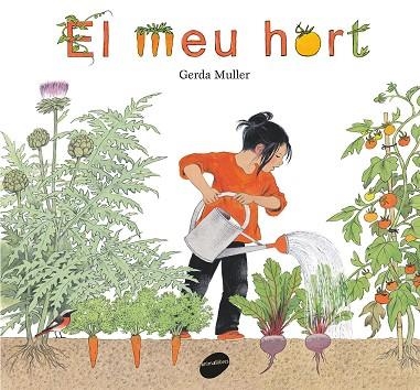 MEU HORT, EL  | 9788416844340 | MULLER, GERDA | Llibreria La Gralla | Llibreria online de Granollers