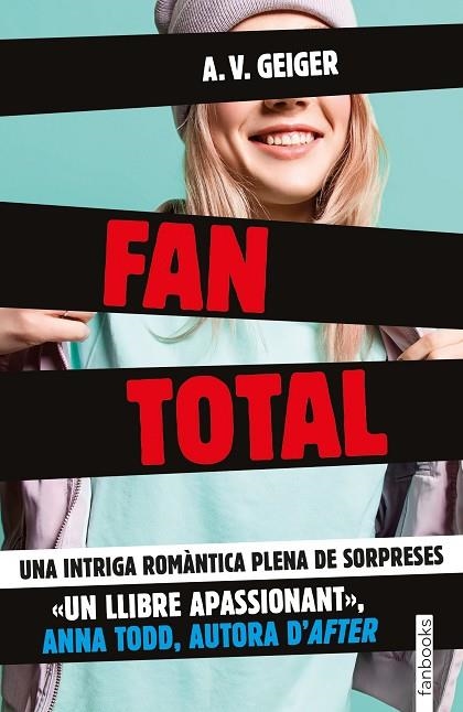 FAN TOTAL | 9788416716432 | GEIGER, A.V. | Llibreria La Gralla | Llibreria online de Granollers