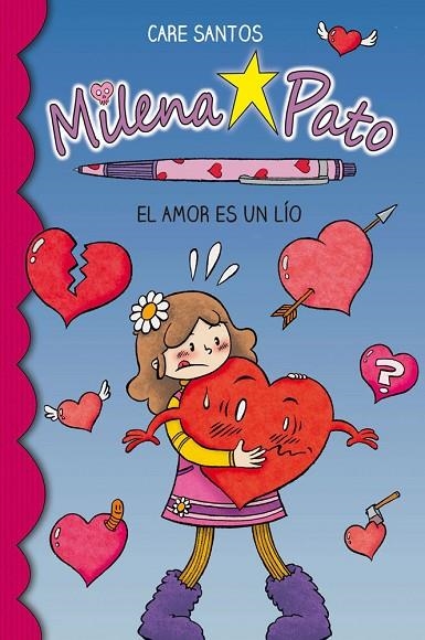 MILENA PATO 3. EL AMOR ES UN LÍO | 9788417064181 | SANTOS, CARE | Llibreria La Gralla | Llibreria online de Granollers