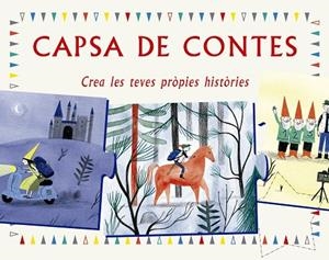 CAPSA DE CONTES CREA LES TEVES PROPIES HISTORIES | 9788416497744 | LAVAL, ANNE | Llibreria La Gralla | Llibreria online de Granollers