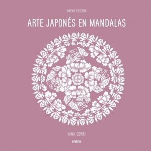 ARTE JAPONÉS EN MANDALAS (NUEVA EDICIÓN) | 9788416497911 | CORBI, NINA | Llibreria La Gralla | Llibreria online de Granollers
