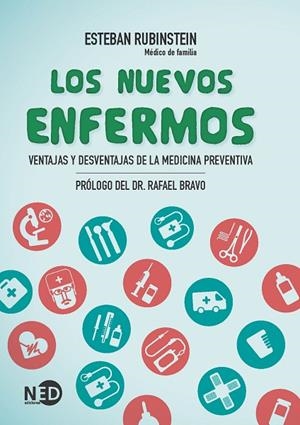 NUEVOS ENFERMOS, LOS | 9788494442421 | RUBENSTEIN, ESTEBAN | Llibreria La Gralla | Librería online de Granollers