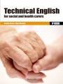 TECHNICAL ENGLISH FOR SOCIAL AND HEALTH CARERS | 9788426724519 | BUENO, BENILDE/MONTOYA, ALMA | Llibreria La Gralla | Librería online de Granollers