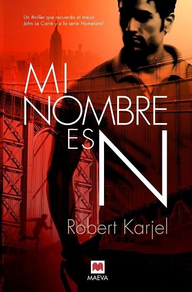 MI NOMBRE ES N | 9788416690626 | KARJEL , ROBERT | Llibreria La Gralla | Librería online de Granollers