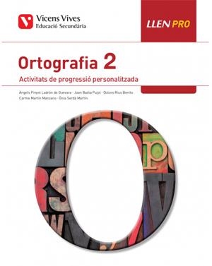 LLEN PRO 2 ORTOGRAFIA | 9788468244389 | BADIA PUJOL, JOAN/MARTIN MANZANO, MARIA CARMEN/PINYOT LADRON DE GUEVARA, MARIA ANGELS/RIUS BENITO, M | Llibreria La Gralla | Librería online de Granollers