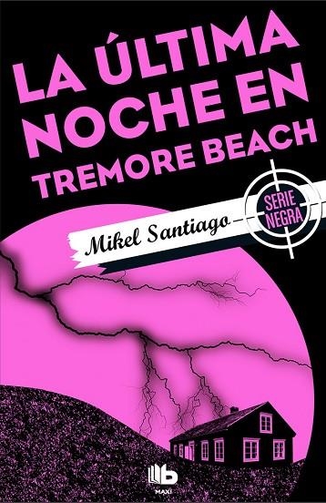 ULTIMA NOCHE EN TREMORE BEACH, LA  | 9788490703885 | SANTIAGO, MIKEL | Llibreria La Gralla | Llibreria online de Granollers