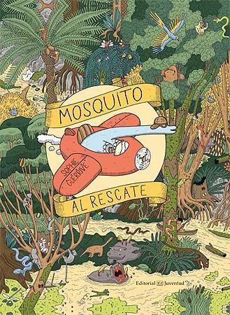 MOSQUITO AL RESCATE | 9788426144461 | GUERRIVE, SOPHIE | Llibreria La Gralla | Llibreria online de Granollers