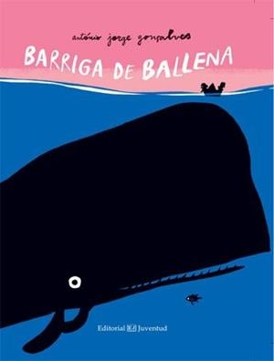 BARRIGA DE BALLENA | 9788426142245 | GONÇALVES, JORGE ANTONIO | Llibreria La Gralla | Llibreria online de Granollers