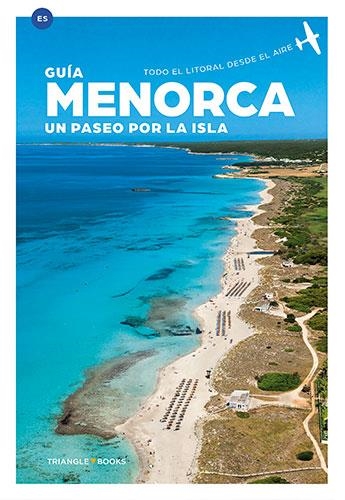 MENORCA UN PASEO POR LA ISLA | 9788484787754 | VVAA | Llibreria La Gralla | Librería online de Granollers