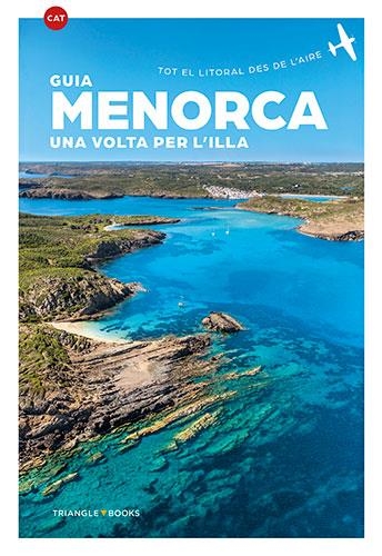 MENORCA UNA VOLTA PER L'ILLA | 9788484787747 | VVAA | Llibreria La Gralla | Llibreria online de Granollers