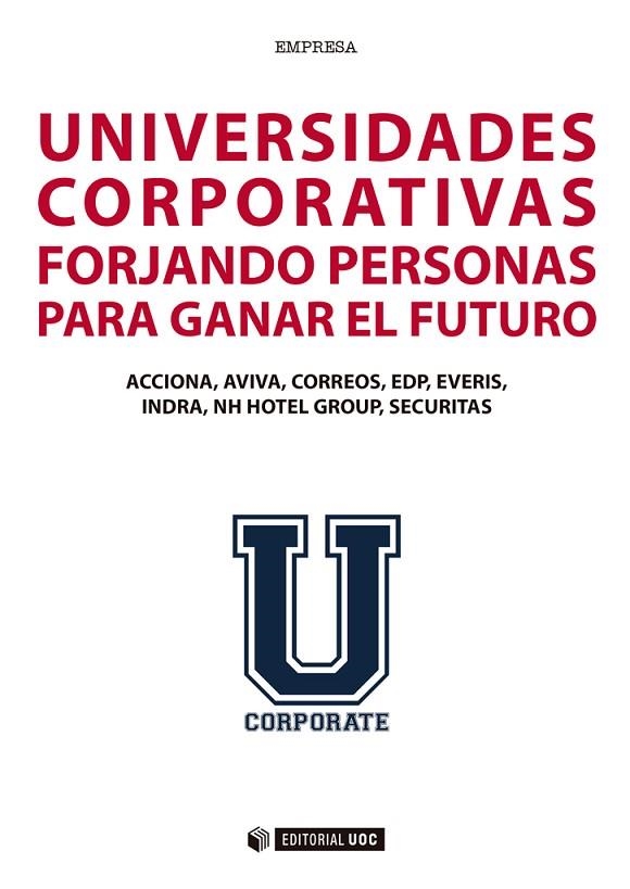 UNIVERSIDADES CORPORATIVAS | 9788490648940 | VVAA | Llibreria La Gralla | Librería online de Granollers