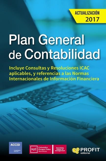 PLAN GENERAL DE CONTABILIDAD ACTUALIZACION 2017 | 9788416904549 | VVAA | Llibreria La Gralla | Librería online de Granollers