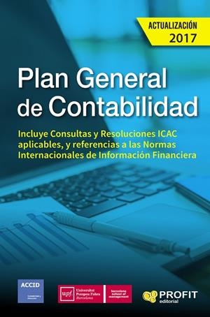 PLAN GENERAL DE CONTABILIDAD ACTUALIZACION 2017 | 9788416904549 | VVAA | Llibreria La Gralla | Llibreria online de Granollers