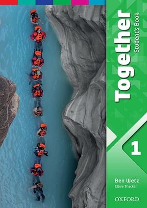 TOGETHER 1. STUDENT'S BOOK | 9780194515535 | WETZ, BEN/THACKER, CLAIRE | Llibreria La Gralla | Librería online de Granollers