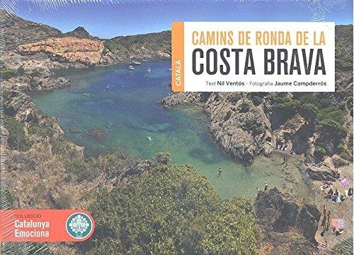 COSTA BRAVA CAMINS DE RONDA (CATALÀ) | 9788416547791 | VENTÓS, NIL | Llibreria La Gralla | Llibreria online de Granollers