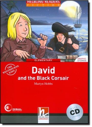 DAVID AND THE BLACK CORSAIR (HELBLING READERS 3 FICTION GRAPHIC STORIES+CD) | 9783852723365 | HOBBS, MARTYN | Llibreria La Gralla | Librería online de Granollers