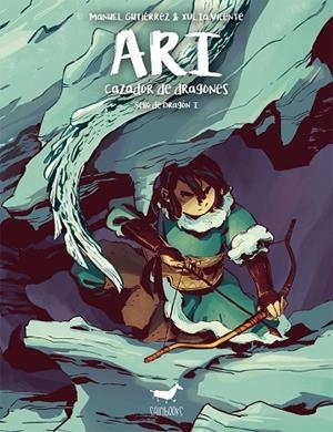 ARI CAZADOR DE DRAGONES (SELLO DE DRAGON I) | 9788494446573 | MANUEL GUTIERREZ, XULIA VICENTE | Llibreria La Gralla | Llibreria online de Granollers