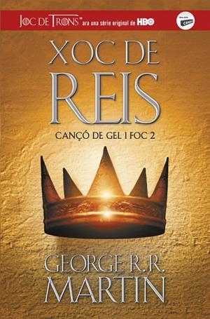 XOC DE REIS CANÇO DE GEL I FOC 2 | 9788420487083 | MARTIN, GEORGE R. R.  | Llibreria La Gralla | Librería online de Granollers