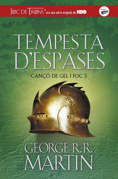 TEMPESTA D'ESPASES CANÇO DE GEL I FOC 3 | 9788420487090 | MARTIN, GEORGE R. R.  | Llibreria La Gralla | Llibreria online de Granollers