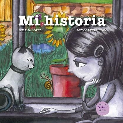 MI HISTORIA | 9788494630286 | LÓPEZ FERNÁNDEZ, SUSANA | Llibreria La Gralla | Llibreria online de Granollers