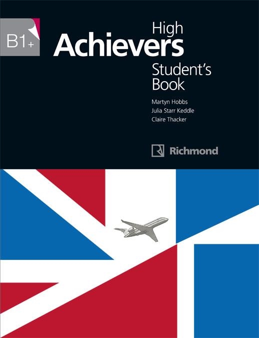 HIGH ACHIEVERS B1+ STUDENT'S BOOK RICHOMOND | 9788466818117 | KEDDLE, JULIA STARR/HOBBS, MARTYN PETER | Llibreria La Gralla | Librería online de Granollers