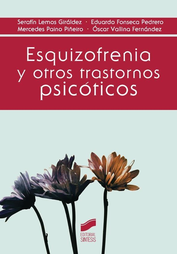 ESQUIZOFRENIA Y OTROS TRASTORNOS PSICOTICOS | 9788490772058 | V.V.A.A. | Llibreria La Gralla | Librería online de Granollers
