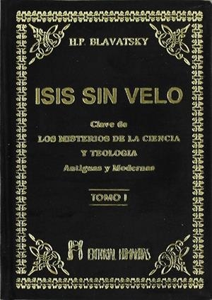 ISIS SIN VELO I | 9788479100889 | BLAVATSKY, H. P. | Llibreria La Gralla | Librería online de Granollers