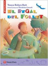 REGAL DEL FOLLET, EL | 9788431672591 | SANTAMARIA GUINOT, LAURA/ROBIN BATT, TANYA/ANTON PASCUAL, PABLO | Llibreria La Gralla | Librería online de Granollers