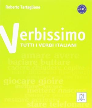 VERBISSIMO TUTTI VERBI ITALIANI | 9788861824881 | TARTAGLIONE, ROBERTO | Llibreria La Gralla | Librería online de Granollers