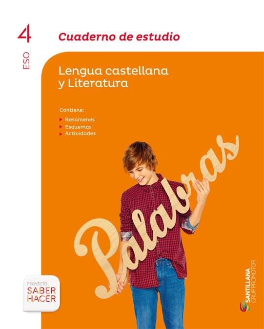 CUADERNO DE ESTUDIO LENGUA CASTELLANA Y LITERATURA 4 ESO SABER HACER | 9788490475683 | VARIOS AUTORES | Llibreria La Gralla | Librería online de Granollers
