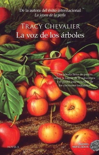VOZ DE LOS ARBOLES, LA | 9788416634392 | CHEVALIER,TRACY | Llibreria La Gralla | Librería online de Granollers