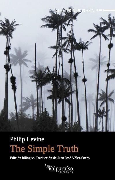 SIMPLE TRUTH, THE | 9788416560813 | LEVINE, PHILIP  | Llibreria La Gralla | Librería online de Granollers