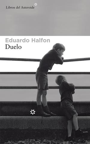 DUELO | 9788417007195 | HALFON, EDUARDO | Llibreria La Gralla | Librería online de Granollers